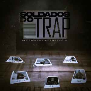 Soldados do Trap (Explicit)
