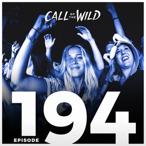 #194 - Monstercat: Call of the Wild
