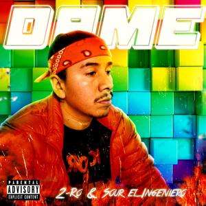 DAME (feat. Sour El Ingeniero) [Explicit]