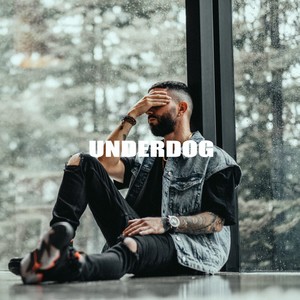 Underdog (Explicit)