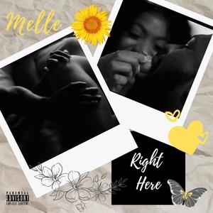 Right Here (Explicit)