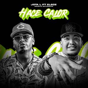 Hace Calor (Explicit)