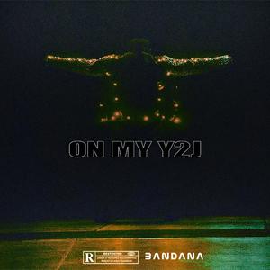 Y2J (feat. nellā & OGZAH) (Explicit)