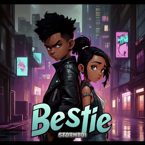 Bestie (Explicit)