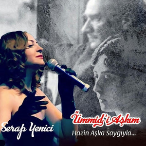 Ümmid-i Aşkım (Senfonik)