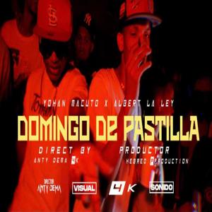 DOMINGO DE PASTILLA (feat. Yohan Macuto & Hebreo Productions)