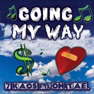 Going My Way (feat. OH.Tae) [Explicit]