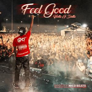 Feel Good (Explicit)