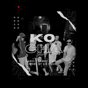 KO CHA (feat. Sammy D Real G & SikMusic) [Explicit]