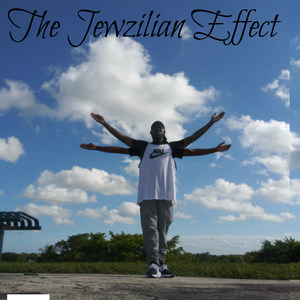 The Jewzilian Effect (Explicit)