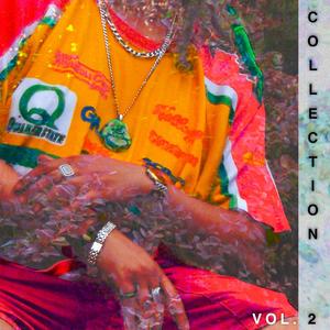 Collection, Vol. 2 (Explicit)