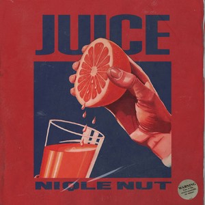 Juice (Explicit) (果汁)