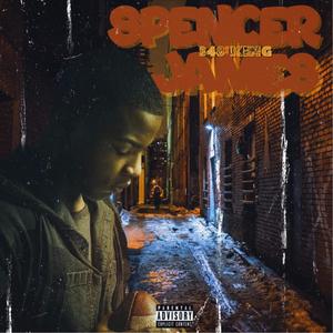 Spencer James (Explicit)