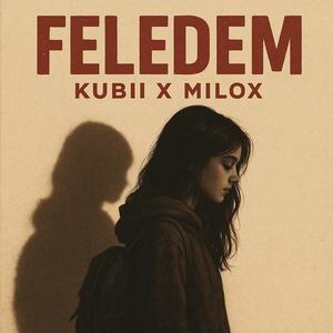 Feledem (feat. Milox)
