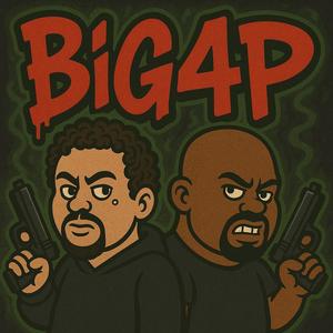 Big 4p (feat. N6melesss) (Explicit)