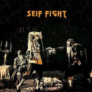 Seif Fight (Explicit)