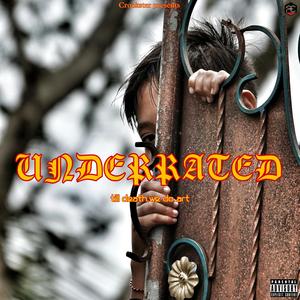 UNDERRATED (Explicit)