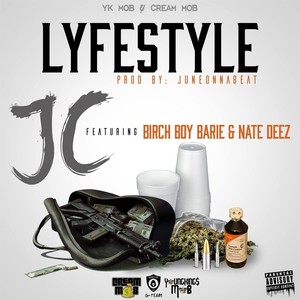 Lyfestyle (feat. Birch Boy Barie & Nate Deez) [Explicit]