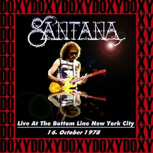 The Bottom Line, New York, October 16th, 1978 (Doxy Collection, Remastered, Live on Fm Broadcasting)