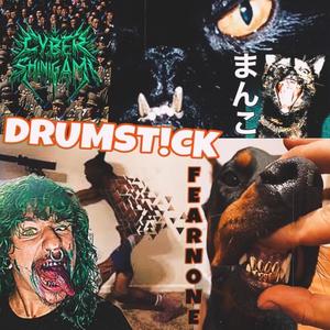 DRUMST!CK (Explicit)