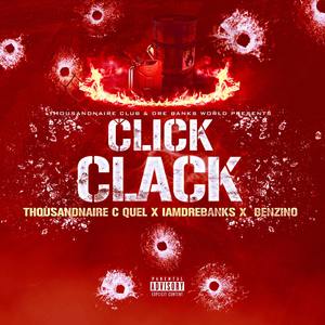 Click Clack (feat. Benzino) [Explicit]