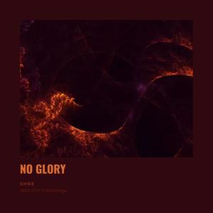 No Glory