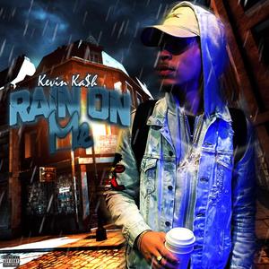 Rain On Me (Explicit)