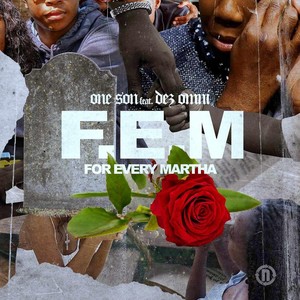 FEM (For Every Martha) [feat. Dez Omni]