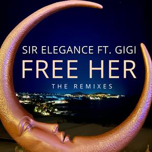 Free Her (feat. GiGi) (Breakbeat Remix)