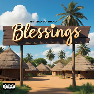 Blessings (Explicit)