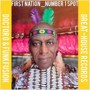 FIRST NATION _ NUMBER ONE SPOT (Explicit)