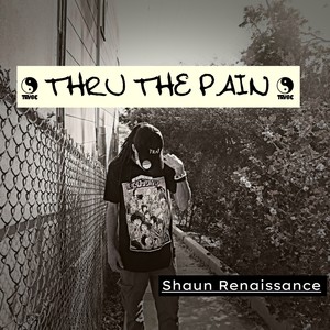 Thru The Pain (Explicit)