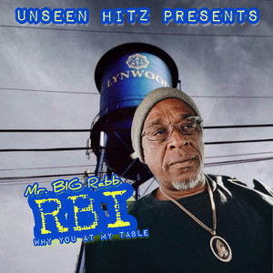 RBI (Why You At My Table) (Explicit)