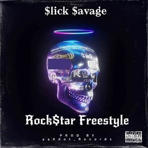 Rock$tar (Freestyle) [Explicit]