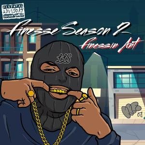 Finesse Season 2 (Explicit)