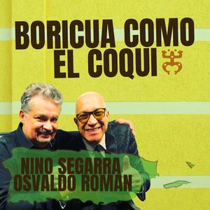 Boricua Como El Coqui (feat. Osvaldo Román)