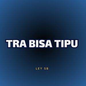 TRA BISA TIPU