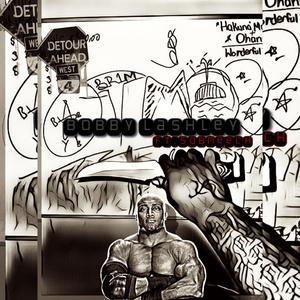 Bobby Lashley (feat. SobMeech) [Explicit]