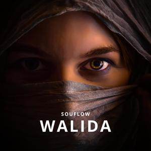 Walida (Explicit)