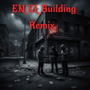 En El Building (Remix)