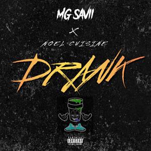 DRANK (feat. NOELCUISINE) (Explicit)