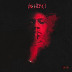 No Mercy (Explicit)