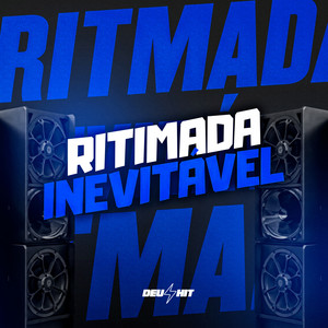 Ritmada Inevitável (Explicit)