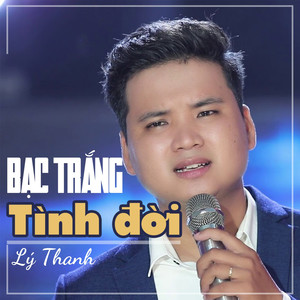 Bạc Trắng Tình Đời