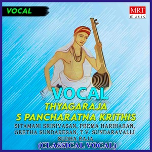 Thyagaraja's Pancharatna Krithis (Classical Vocal)