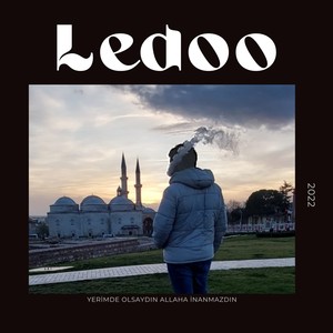 Yerimde Olsaydın Allaha İnanmazdın.