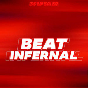 BEAT INFERNAL (Explicit)