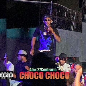 Choco Choco (Explicit)