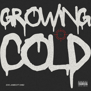 Growing Cold (Explicit)