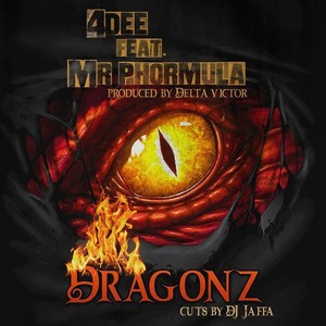 Dragonz (feat. Mr Phormula)